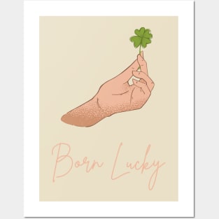 Born Lucky St Patricks Day Shirt Posters and Art